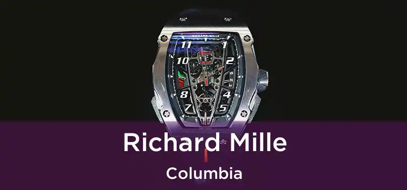 Richard Mille Columbia