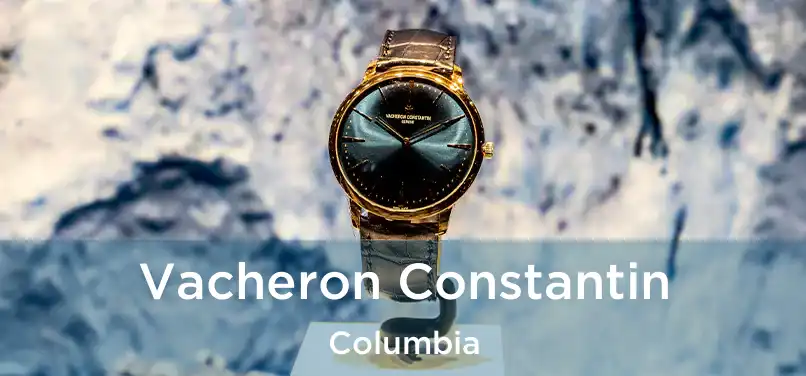 Vacheron Constantin Columbia